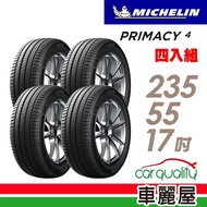 【Michelin 米其林】PRIMACY 4 PRI4 高性能輪胎_四入組_235/55/17(車麗屋)