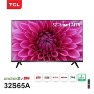 TCL - 32S65A Google play Android ai TV HDR10 you tube ,netflix 智能電視 送:語音搖控+掛牆架