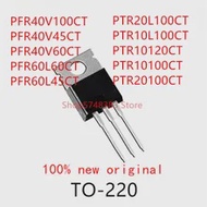 TO-220 10PCS PFR40V100CT PFR60L60CT PTR10120CT