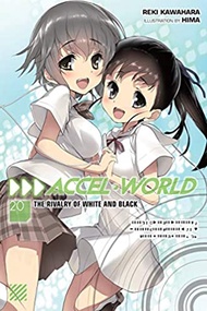 Accel World 20 : The Rivalry of White and Black (Accel World)novel &lt;20&gt; หนังสือภาษาอังกฤษมือ1(New) ส่งจากไทย
