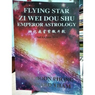 Flying Star Zi Wei Dou Shu Emperor Astrology 2nd Edition 2018 Ng Choon Phong Leonard Tham