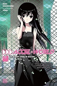 Accel World 8 : The Binary Stars of Destiny (Accel World) หนังสือภาษาอังกฤษมือ1(New) ส่งจากไทย