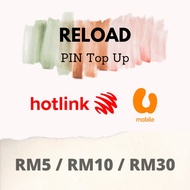 Reload PIN Top Up Hotlink &amp; U Mobile