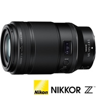 NIKON NIKKOR Z MC 105mm F2.8 VR S (公司貨) 標準大光圈定焦鏡頭 1:1 Macro 微距鏡頭 防手震