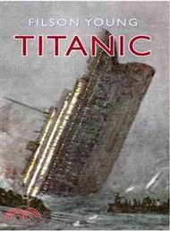 667.Titanic Filson Young
