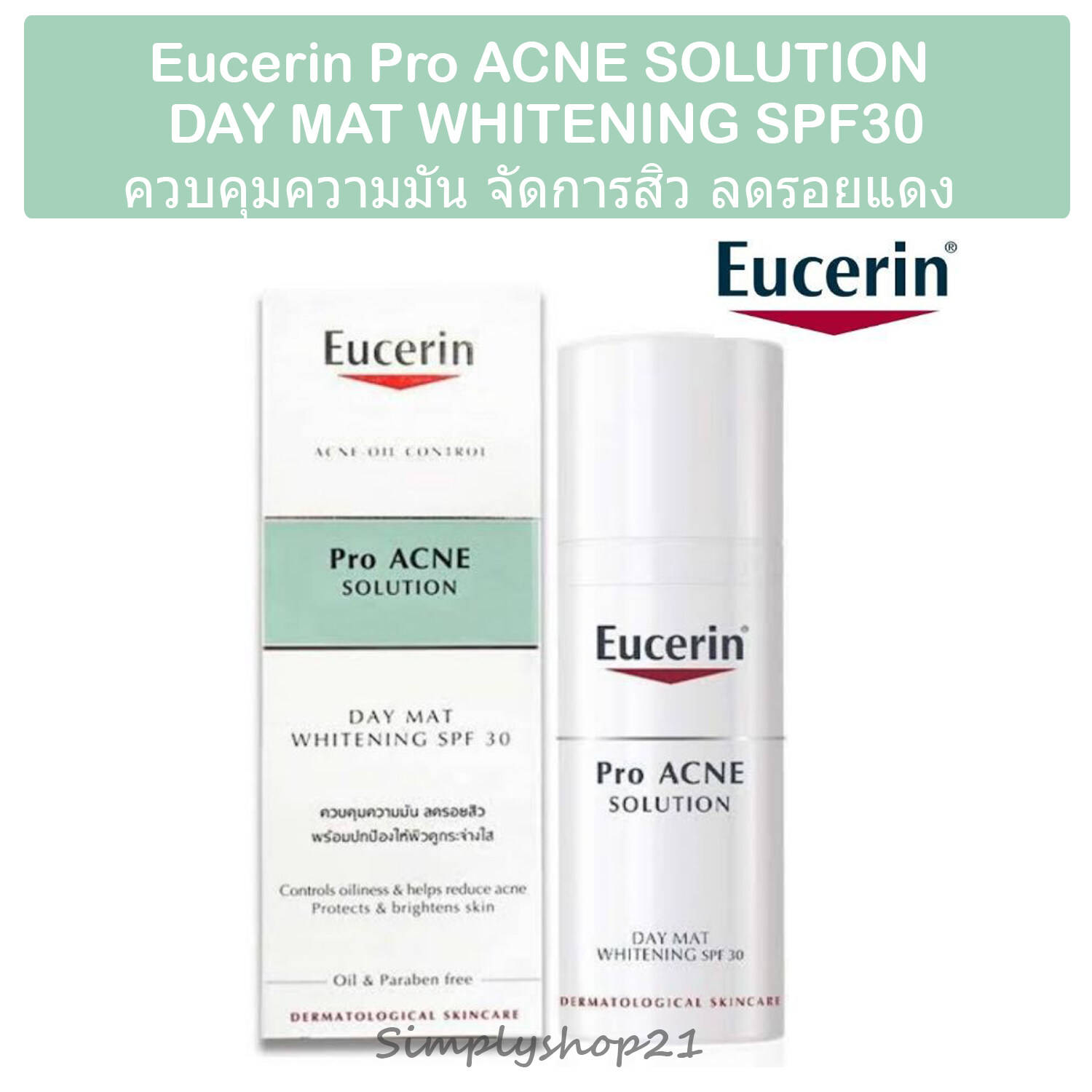 eucerin pro acne solution day mat whitening spf30 pantip